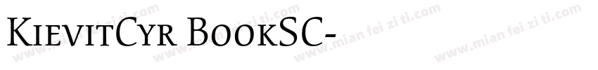 KievitCyr BookSC字体转换